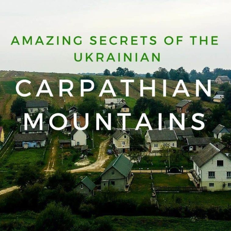 Amazing Secrets of the Carpathian Mountains in Ukraine 1 3022 amazing secrets of the carpathian mountains in ukr carpathian mountains ukraine